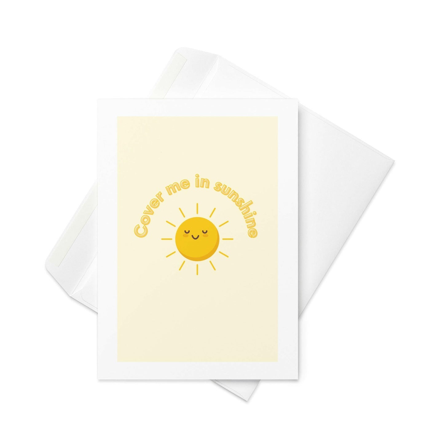 Cover Me in Sunshine Card – Cute Sun Illustration on Pastel Yellow Background (Blank Inside) - By The Moon