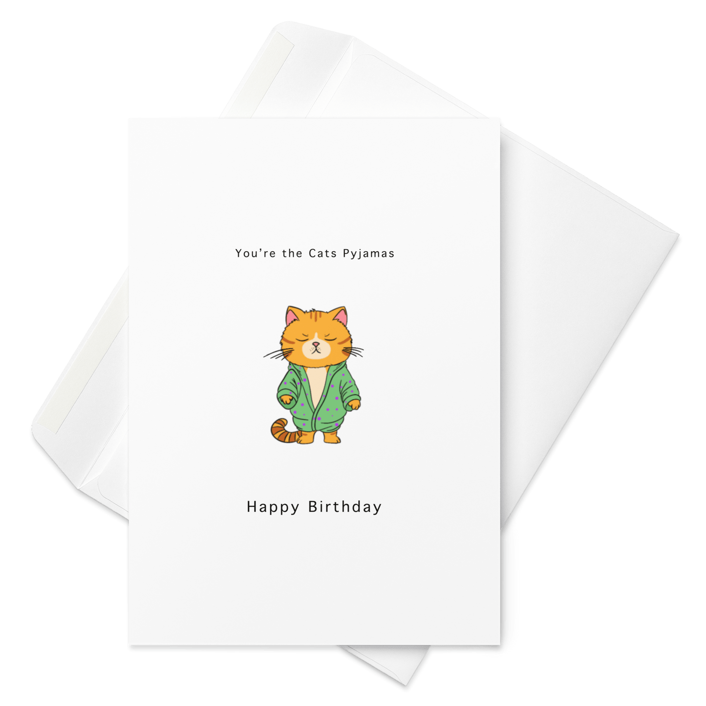 You're the cats pyjamas, Birthday Card. By The Moon - By The Moon