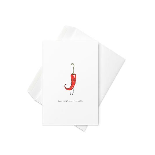 Buon Compleanno, Roba calda, Happy Birthday Hot Stuff, Italian Birthday Card, Bilingual Birthday Card, Blank inside. - By The Moon