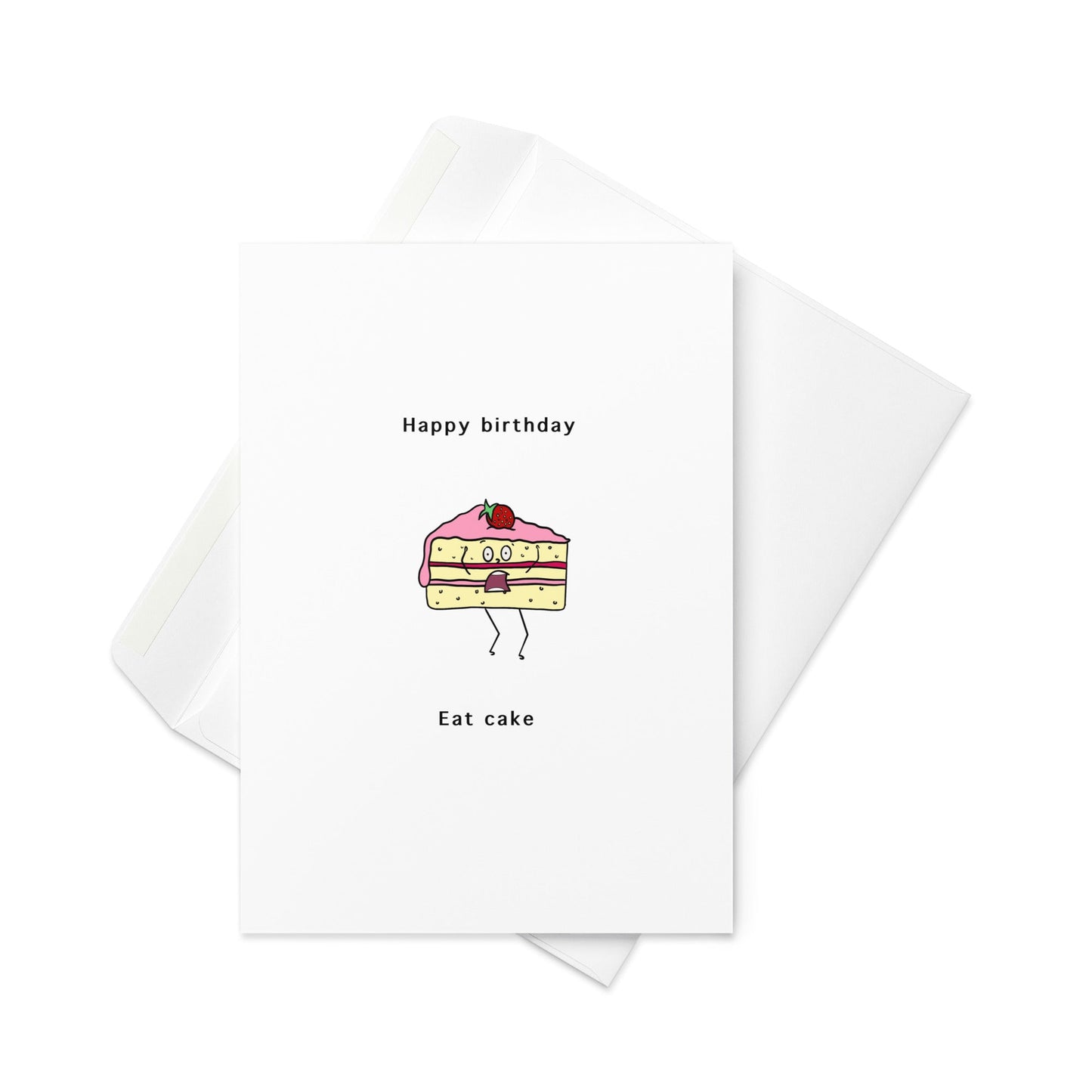 Eat Cake - Birthday Card - Funny Card (blank inside) - By The Moon