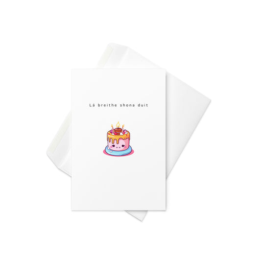 Lá Breithe Shona Duit – Irish Happy Birthday Card with Cake Illustration (Blank Inside) - By The Moon