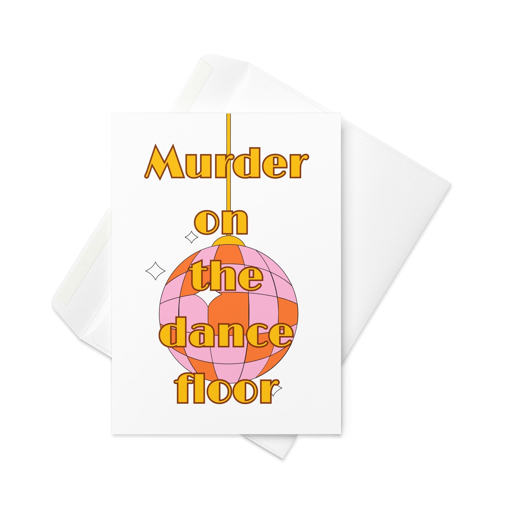 Murder on the dance floor, greeting card, disco ball card, blank inside. - By The Moon