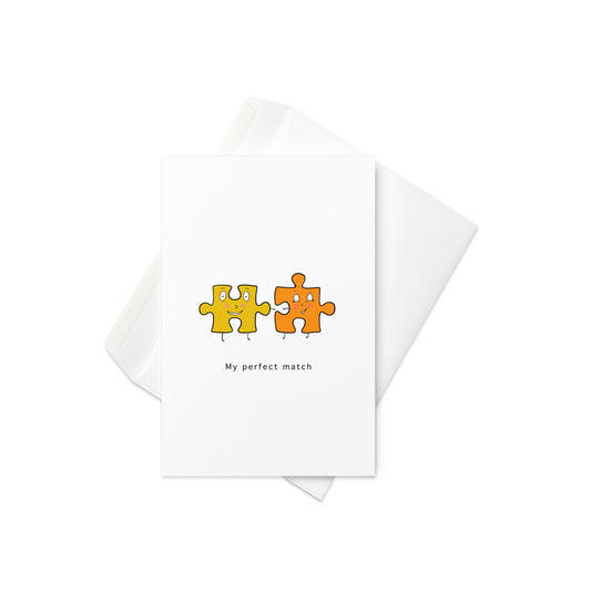 My Perfect Match Greeting card, cute jigsaw pieces greeting card, blank inside. - By The Moon