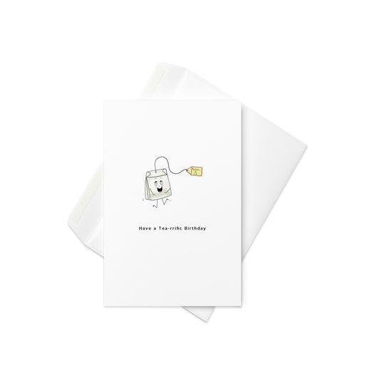 Tea - rrific birthday Card. Card for her/him. By The Moon - By The Moon