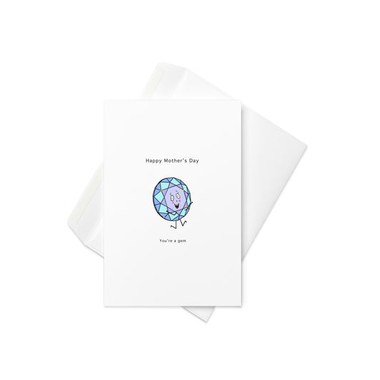 You're a Gem. Mothers Day Card. By The Moon
