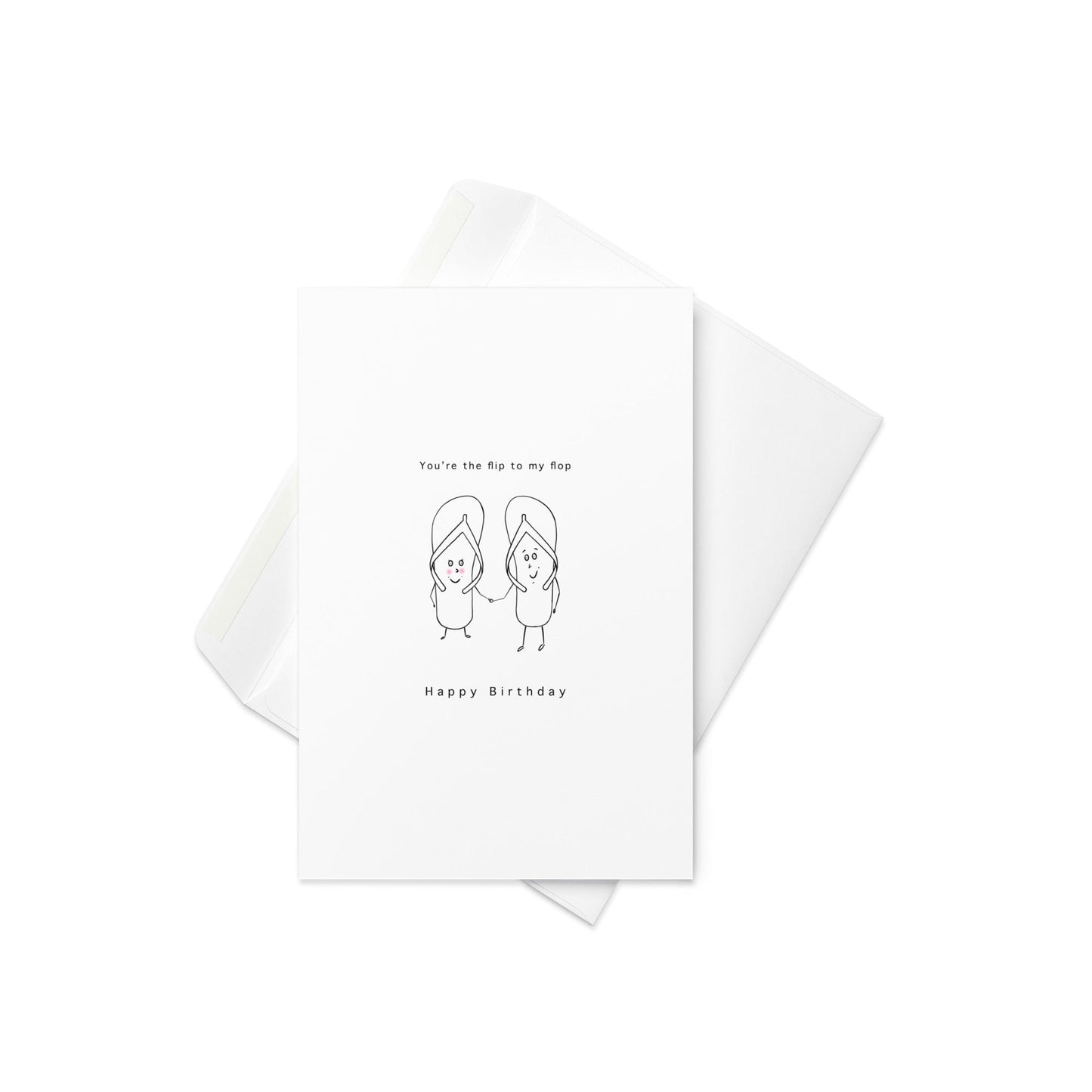 You're the Flip to My Flop – Fun Birthday Card with Characterized Flip Flops (Blank Inside) - By The Moon