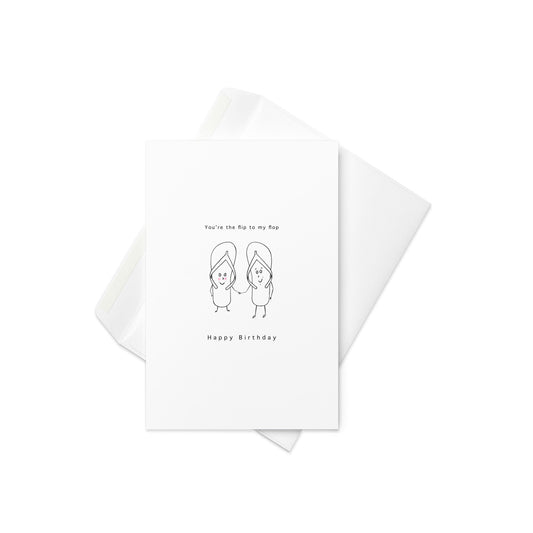 You're the Flip to My Flop – Fun Birthday Card with Characterized Flip Flops (Blank Inside) - By The Moon