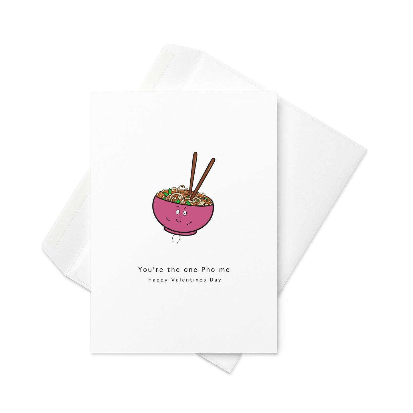 You're the one pho (for) me - Valentines day card, food pun card, funny valentines day card. Blank inside. - By The Moon